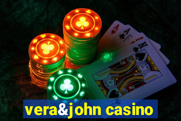 vera&john casino